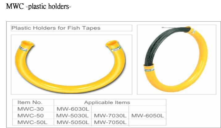 Fish tapes - plastic holders